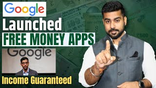 10 Free Earning Apps Launched by Google  Best Earning app 2024  Earn Money Online [upl. by Inoek]