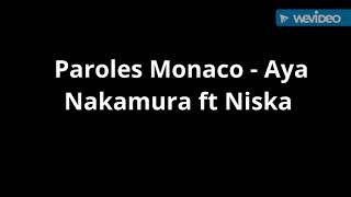 Paroles Monaco  Aya Nakamura ft Niska son officiel [upl. by Lanford824]