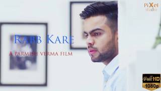 Rabb Kare Akhil  Permish Verma Latest Punjabi Song 2019  Youtube 720p [upl. by Ahsekyt821]