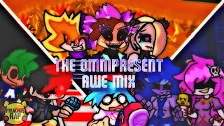 FNF 🔊🎵The Omnipresent Awe Mix Cover FLMFLP🎵🔊 [upl. by Irabaj190]