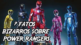 7 Fatos Bizarros que Você não Sabia sobre Power Rangers [upl. by Nava]