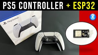 How to use PS5 Controller with ESP32 🎮  Connect PS5 controller to esp32 [upl. by Esina97]