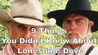 9 Things You Didnt Know About Lonesome Dove [upl. by Pickford]