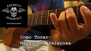 Como Tocar  Malagueña Salerosa  Avenged Sevenfold Guitarra Ritmica [upl. by Wittenburg]