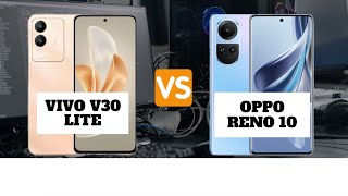 VIVO V30 LITE VS OPPO RENO 10 [upl. by Brocky]