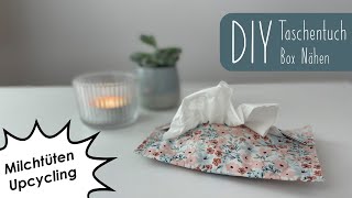 DIY Taschentuch Box aus Milchtüte oder Tetrapack nähen  Upcycling [upl. by Demmahom]