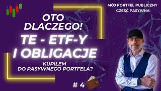 60 ETFy i OBLIGACJE które Kupiłem do Pasywnego PORTFELA– Oto Dlaczego [upl. by Eannyl579]