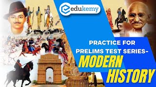 Practice For PrelimsModern History Probable Questions  UPSC Prelims  Edukemy [upl. by Darian]