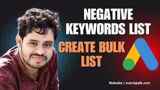 How To Create Negative Keyword List With Google Ads [upl. by Eldreda]