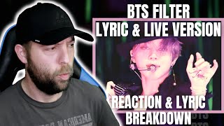 BTS  Filter REACTION amp Lyric Breakdown  Metal Music Fan Reaction [upl. by Harifaz351]