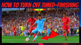 HOW TO TURN OFF TIMED FINISHING ON FIFA 23 [upl. by Etka307]