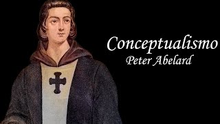 El conceptualismo Peter Abelard [upl. by Dnomyar382]