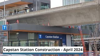 Capstan Canada Line Station Construction  April 2024 Edition [upl. by Pollie]