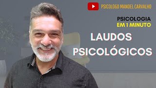 LAUDOS PSICOLÓGICOS [upl. by Neleh]