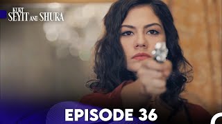 Kurt Seyit and Shura Episode 36 FULL HD [upl. by Akila696]