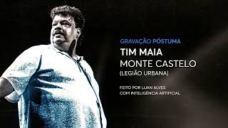 IA COVER TIM MAIA  MONTE CASTELO INÉDITA  PÓSTUMA [upl. by Pollie]