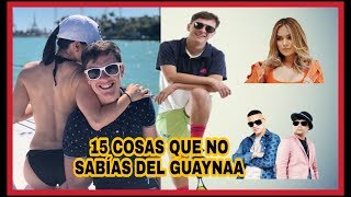 15 COSAS QUE NO SABÍAS DEL GUAYNAA [upl. by Kathe]