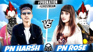 FREEFIRE LIVE WITH PN HARSH amp PN ROSE  PRONATION [upl. by Haraz]