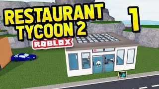 building my own restaurant  Restaurant Tycoon 2 1 [upl. by Kenward]