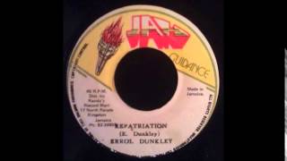 Errol Dunkley  Repatriation 7quot [upl. by Neeham]