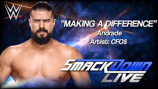 Andrade Cien Almas 2016  quotMaking a Differencequot WWE NXT Entrance Theme [upl. by Whiteley]