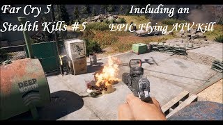 Far Cry 5 Badass stealth kills 5 including an EPIC flying ATV kill Stealth outpost liberations [upl. by Mcclure55]