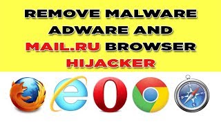 How to fix mailru virus adware or malware on Chrome UC Browser Firefox Opera IE 2017 [upl. by Haidabo]