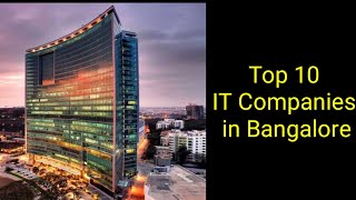 Top 10 IT Companies in Bangalore 2020 l Best 10 Software Development Companies in Bangalore [upl. by Soneson]