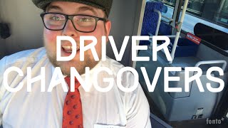 Bus Driver talks Changeover 🚌🚍 [upl. by Mcconaghy]