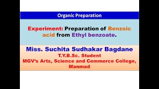 Experiment Preparation of Benzoic acid from Ethyl benzoate [upl. by Karrie392]