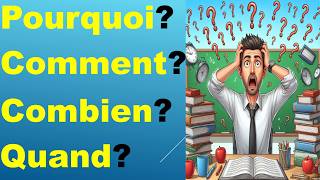 Comment poser une question en français  comment pourquoi combien où quel lequel [upl. by Rexfourd]