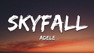 Adele  Skyfall Lyrics [upl. by Siffre]