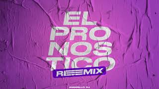 EL PRONOSTICO  Remix  LIRA amp KINGTO • AmarilloDJ [upl. by Aleb]