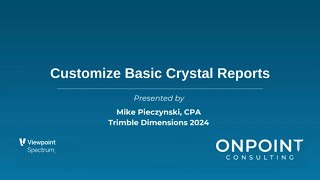 Customize Basic Crystal Reports in Spectrum [upl. by Lolande]