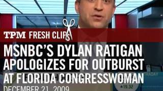 MSNBCs Dylan Ratigan Apologizes for Outburst at Florida Congresswoman [upl. by Ahseek]