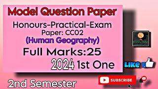 2nd sem practical model question paper1BySagarika Naggeography [upl. by Engenia807]