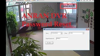 ANRAN DVR Admin Reset Download Tool [upl. by Raynata]