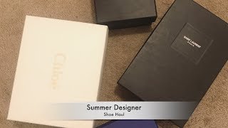 Summer Designer Shoe Haul YSL Aquazzura Cholé amp More TryOn [upl. by Maier]