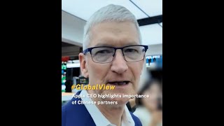 Apple CEO highlights importance of Chinese partners [upl. by Tarrah]