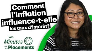 Comment l’inflation influencetelle les taux d’intérêt [upl. by Oconnor]