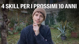 Le 4 abilità di cui nessuno parla che ti svolteranno il 2025 e il resto della vita [upl. by Nahtanaj]