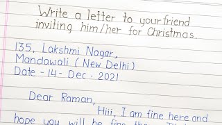 Letter On Christmas Write A Letter To Your Friend For Inviting HimHer For Christmas Christmas [upl. by Ithnan]