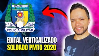 Edital Verticalizado PMTO 2020 [upl. by Fredette]