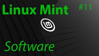 TUT Linux Mint  Software installieren 4K  DE [upl. by Maya]