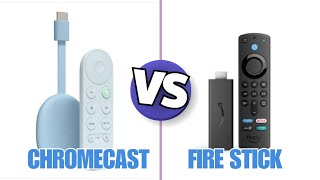 Chromecast vs Amazon Fire Stick Whats The Difference [upl. by Abbott]