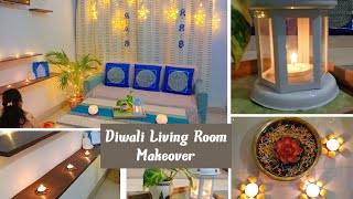 Diwali Living Room Makeover  BudgetFriendly Diwali Decoration Ideas  living room organization [upl. by Sybyl]