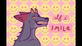 If I Smile  animation meme [upl. by Ila]