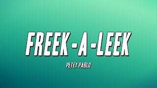 Petey Pablo  FreekALeek Lyrics [upl. by Atsed]