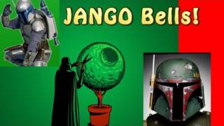 Jango Bells Star Wars Christmas Song [upl. by Slater]