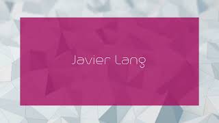 Javier Lang  appearance [upl. by Enyamrahs]